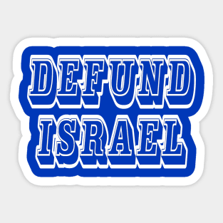 Defund Israel - Block - Back Sticker